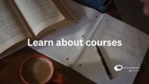 Learn about courses