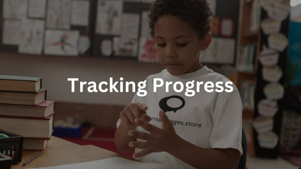 Tracking Progress