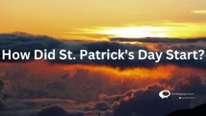 How Did st.Patrick Day start?