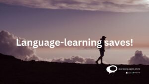Language-Learning saves !