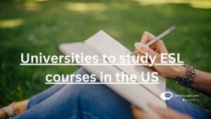 Universities to study ESL course in the US?