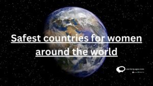 Safest countries for women around the world