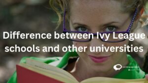 Difference between lvy league school and other universities