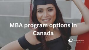 MBA program options in Canada