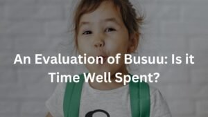 An Evaluation of Busuu: Is it Time Well Spent?