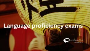 Language proficiency exam