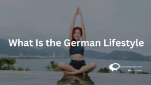 What Is the Germany Lifestyle