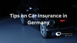 Tips on car insurance in Germany