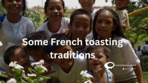 some French toasting traditions