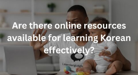 Are there online resources available for learning Korean effectively?