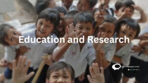 Education and Research