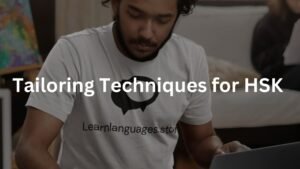 Tailoring Techniques for HSK