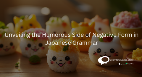 JAPANESE FOOD with text Unveiling the Humorous Side of Negative Form in Japanese Grammar written on it