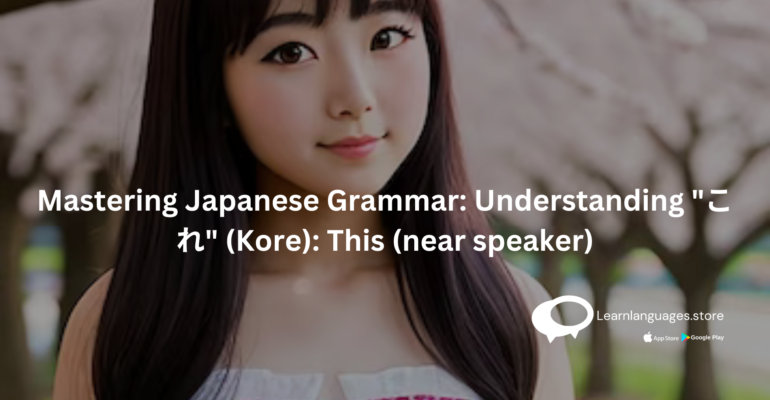 JAPANESE GIRL WITH TEXT Mastering Japanese Grammar Understanding これ (Kore) This (near speaker) WRITTEN ON IT