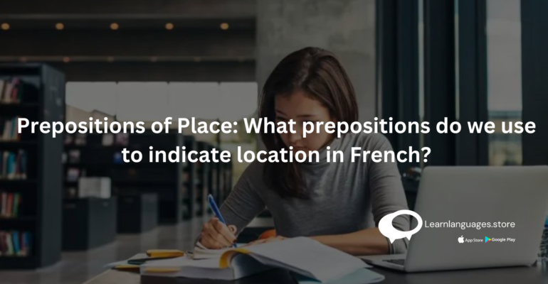 "Prepositions of place in French with examples and Hindi pronunciations"