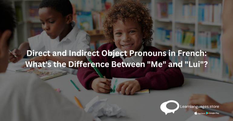 "Illustration of French object pronouns: me, te, le, la, nous, vous, les, lui, leur"