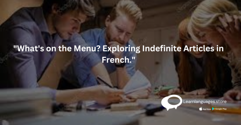 "French indefinite articles: un, une, des"