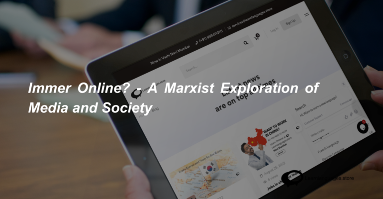 Immer Online - A Marxist Exploration of Media and Society (1)