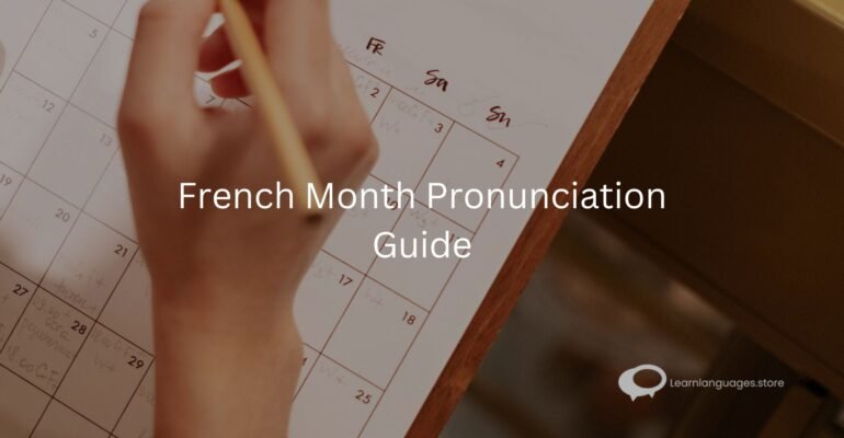 French Month Pronunciation Guide