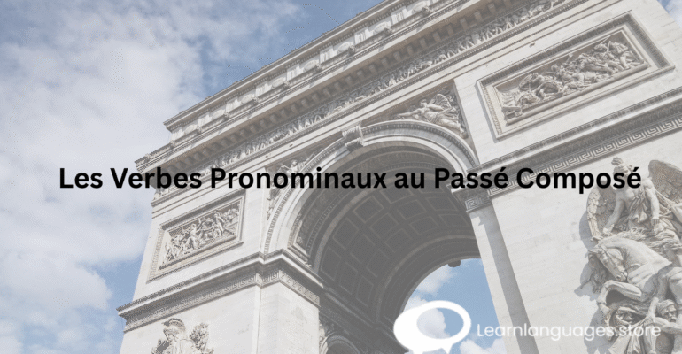 Les Verbes Pronominaux au Passé Composé