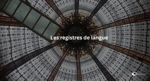 Les registres de langue