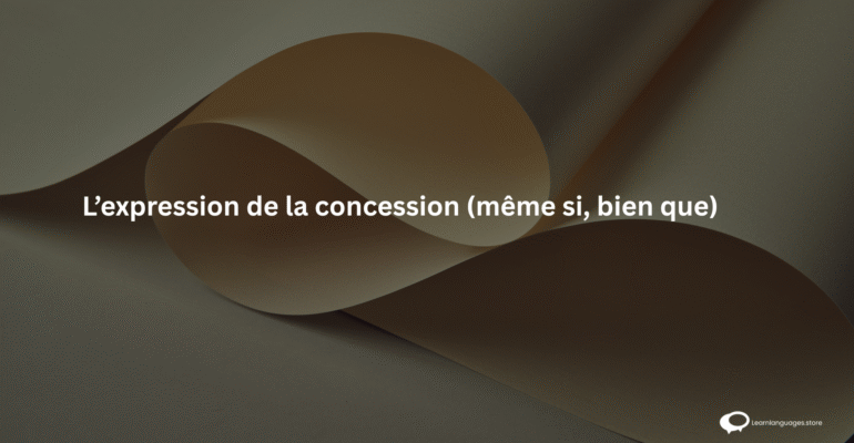 L’expression de la concession